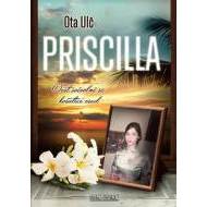 Priscilla - Dost svévolně se košatící osud - cena, porovnanie