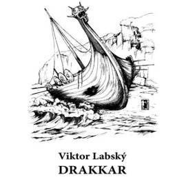 Drakkar - Z dávné Ameriky