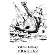 Drakkar - Z dávné Ameriky - cena, porovnanie