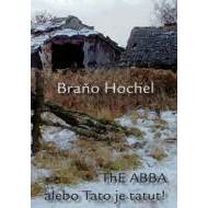 ThE ABBA alebo Tato je tatut! - cena, porovnanie