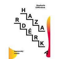 Hazardérka - cena, porovnanie