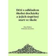 Děti s odkladem školní docházky a jejich úspěšný start ve škole - cena, porovnanie