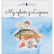 My rybáři z Lužnice - cena, porovnanie