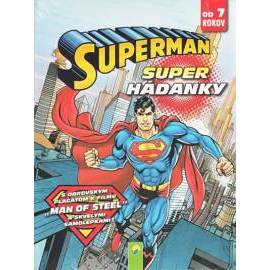 Superman - Super hádanky (od 7 rokov)