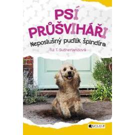 Psí průšviháři – Neposlušný pudlík špindíra