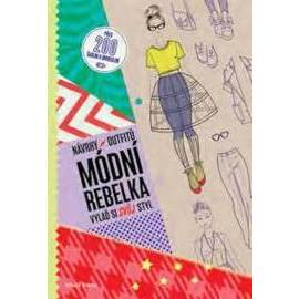 Módní rebelka - Návrhy outfitů