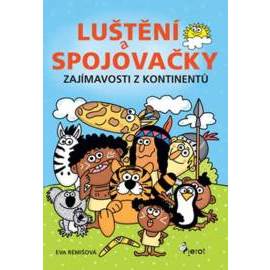 Luštění a spojovačky Zajímavosti z kontinetů