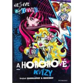 Monster High Desivé aktivity a hororové kvizy