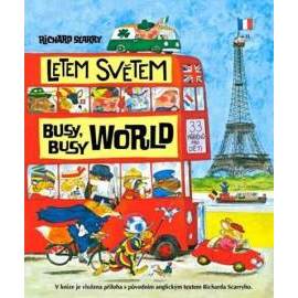 Letem světem - Busy Busy World