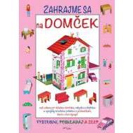 Zahrajme sa na domček - cena, porovnanie