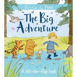 Winnie The Poohs Big Adventure Lift The Flap