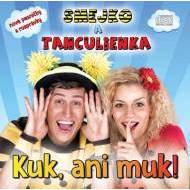 Smejko a Tanculienka: Kuk, ani muk! CD - cena, porovnanie