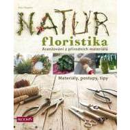 Natur Floristika - Aranžování z přírodních materiálů - cena, porovnanie