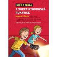 Nick a Tesla a super kyborgská rukavice - cena, porovnanie