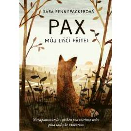Pax, můj liščí přítel