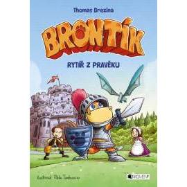 Brontík - Rytíř z pravěku