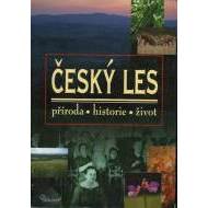 Český les – příroda, historie, život - cena, porovnanie