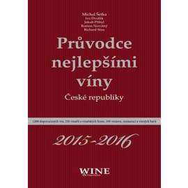 Průvodce nejlepšími víny České republiky 2015-2016