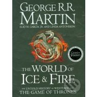 The World of Ice and Fire - The Untold History of Westeros and The Game of Thrones - cena, porovnanie