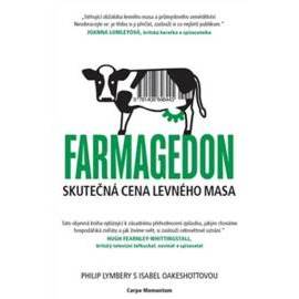 Farmagedon, skutečná cena levného masa