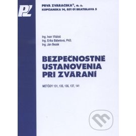 Bezpečnostné ustanovenia pri zváraní