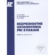 Bezpečnostné ustanovenia pri zváraní - cena, porovnanie