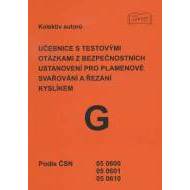 Učebnice s testovými otázkami z bezpečnostních ustanovení pro plamenové svařování a řezání kyslíkem - cena, porovnanie