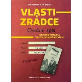 Vlastizrádce - Osobní spis