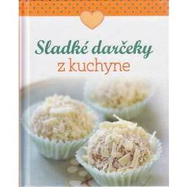 Sladké darčeky z kuchyne