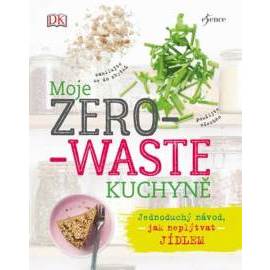 Moje zero-waste kuchyně