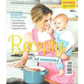 Recepty od maminky - 132 nápadů, co vařit dětem i celé rodině