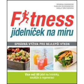 Fitness jídelníček na míru - Správná výživa pro nejlepší výkon