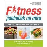 Fitness jídelníček na míru - Správná výživa pro nejlepší výkon - cena, porovnanie