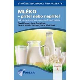 Mléko - přítel nebo nepřítel