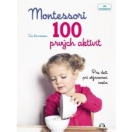 Montessori 100 prvých aktivít - cena, porovnanie