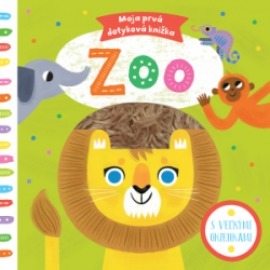 Zoo - moja prvá dotyková knižka