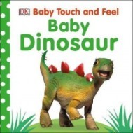 Baby Touch and Feel Baby Dinosaur - cena, porovnanie