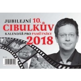 Cibulkův kalendář pro pamětníky 2018