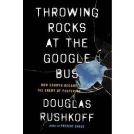 Throwing Rocks at the Google Bus