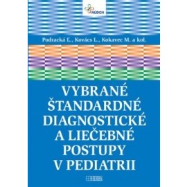 Vybrané štandardné diagnostické a liečebné postupy v pediatrii