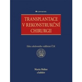 Transplantace v rekonstrukční chirurgii