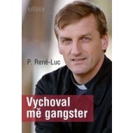 Vychoval mě gangster - cena, porovnanie