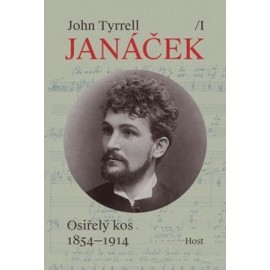 Leoš Janáček, svazek I: Osiřelý kos (1854-1914)