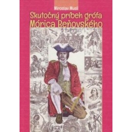 Skutočný príbeh grófa Mórica Beňovského 2. vydanie