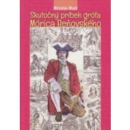 Skutočný príbeh grófa Mórica Beňovského 2. vydanie - cena, porovnanie