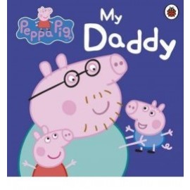 Peppa Pig: My Daddy