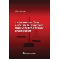 Civilnoprávna úžera a odplata pri poskytnutí peňaž. prostriedkov spotrebiteľom - cena, porovnanie