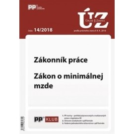 UZZ 14/2018 Zákonník práce, Zákon o minimálnej mzde
