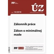 UZZ 14/2018 Zákonník práce, Zákon o minimálnej mzde - cena, porovnanie