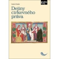 Dejiny cirkevného práva - cena, porovnanie